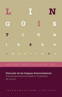 Diacronia de Las Lenguas Iberorromanicas : Nuevas Aportaciones Desde la Linguistica de Corpus / Andres Enrique-Arias (editor).