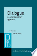 Dialogue : an interdisciplinary approach /