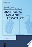 Diaspora, law and literature / edited by Daniela Carpi and Klaus Stierstorfer.