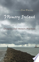 Diaspora and memory practices edited by Oona Frawley.