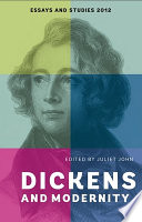 Dickens and modernity /