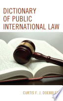 Dictionary of public international law /