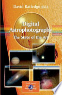 Digital astrophotography : the state of the art /