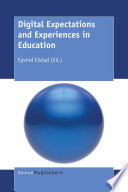 Digital expectations and experiences in education /