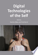 Digital technologies of the self /