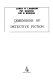 Dimensions of detective fiction / [edited by] Larry N. Landrum, Pat Browne, Ray B. Browne.