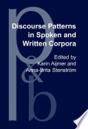 Discourse patterns in spoken and written Corpora /