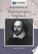 Documents of Shakespeare's England /