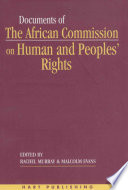 Documents of the African Commission on Human and Peoples' Rights /