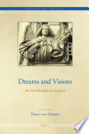 Dreams and visions : an interdisciplinary enquiry /