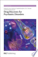 Drug discovery for psychiatric disorders /