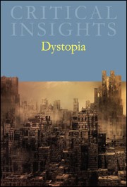 Dystopia / editor M. Keith Booker.