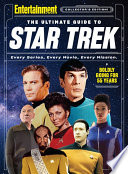 ENTERTAINMENT WEEKLY THE ULTIMATE GUIDE TO STAR TREK