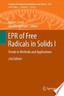EPR of free radicals in solids. trends in methods and applications /
