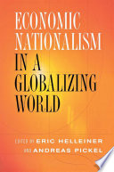 Economic nationalism in a globalizing world /