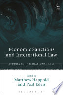 Economic sanctions and international law / edited by Matthew Happold and Paul Eden.