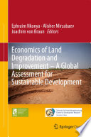 Economics of Land Degradation and Improvement – A Global Assessment for Sustainable Development