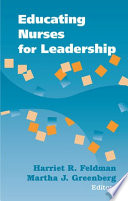 Educating nurses for leadership /