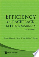 Efficiency of racetrack betting markets /