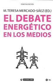 El debate energetico en los medios /