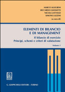 Elementi di bilancio e di management. Il bilancio di esercizio : principi, schemi e criteri di valutazione /