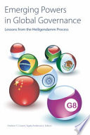 Emerging powers in global governance : lessons from the Heiligendamm process /