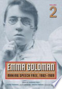 Emma Goldman : a documentary history of the American years. Candace Falk, editor ; Barry Pateman, associate editor ; Jessica M. Moran, assistant editor.