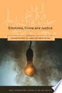 Emotions, crime and justice