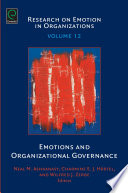 Emotions and organizational governance edited by Neal M. Ashkanasy, Charmine E.J. Härtel, Wilfred J. Zerbe.