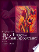 Encyclopedia of body image and human appearance.