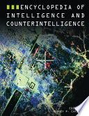 Encyclopedia of intelligence and counterintelligence /