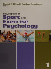 Encyclopedia of sport and exercise psychology /