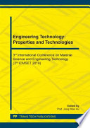 Engineering technology : properties and technologies. 3rd International Conference on Material Science and Engineering Technology (3rd ICMSET 2019).