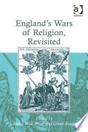 England's wars of religion, revisited edited by Charles W.A. Prior and Glenn Burgess.