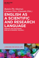 English as a scientific and research language. debates and discourses /