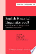 English historical linguistics 2008 : selected papers from the fifteenth International Conference on English historical linguistics (ICEHL 15), Munich, 24-30 August 2008.