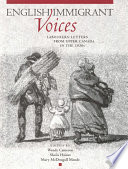 English immigrant voices : labourers' letters from Upper Canada in the 1830s /