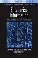 Enterprise information security and privacy /