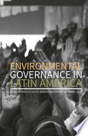 Environmental Governance in Latin America