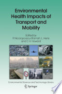 Environmental health impacts of transport and mobility /