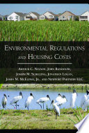 Environmental regulations and housing costs /