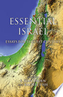 Essential Israel : essays for the 21st century /