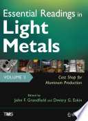 Essential readings in light metals.