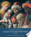 European art and the wider world, 1350-1550