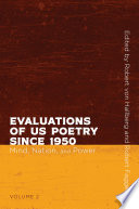 Evaluations of US Poetry Since 1950, Volume 2 : mind, nation, and power /