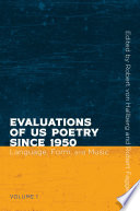 Evaluations of US Poetry Since 1950. language, form, and music /