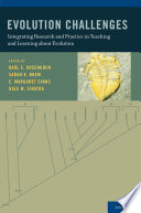 Evolution challenges : integrating research and practice in teaching and learning about evolution /