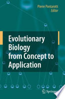 Evolutionary biology from concept to application / edited by Pierre Pontarotti.