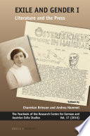 Exile and gender I : literature and the press / edited gy Charmian Brinson, Andrea Hammel.