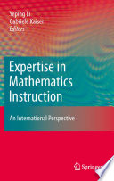 Expertise in mathematics instruction : an international perspective /
